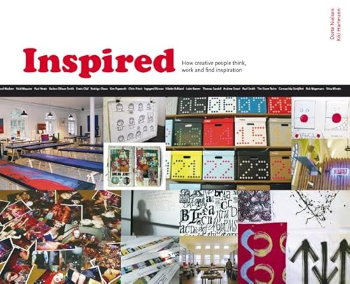 Beispielbild fr Inspired: How Creative People Think, Work and Find Inspiration zum Verkauf von WorldofBooks