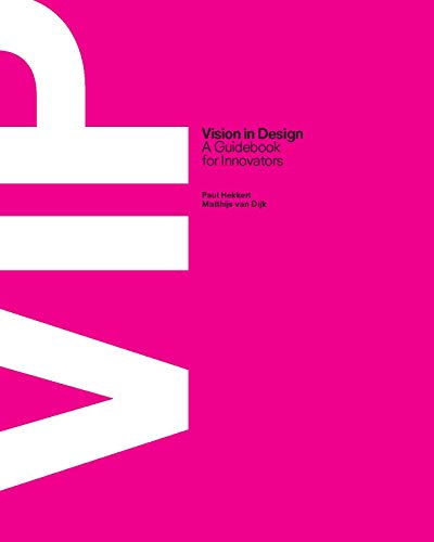 Beispielbild fr Vision in Design: A Guidebook for Innovators zum Verkauf von medimops