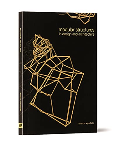 Beispielbild fr Modular Structures in Design and Architecture zum Verkauf von WorldofBooks