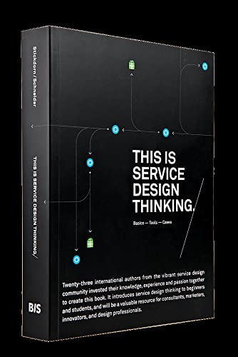 9789063692797: This is Service Design Thinking. Basics - Tools - Cases