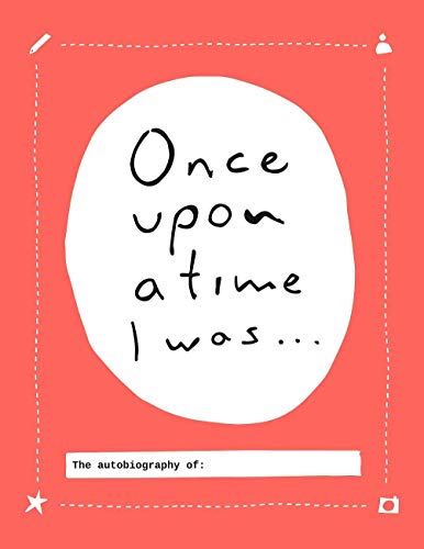 Stock image for Once Upon a Time I Was.: The Autobiography Of: for sale by ThriftBooks-Dallas