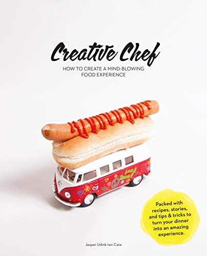 Beispielbild fr Creative Chef: How to Create a Mind-Blowing Food Experience zum Verkauf von WorldofBooks