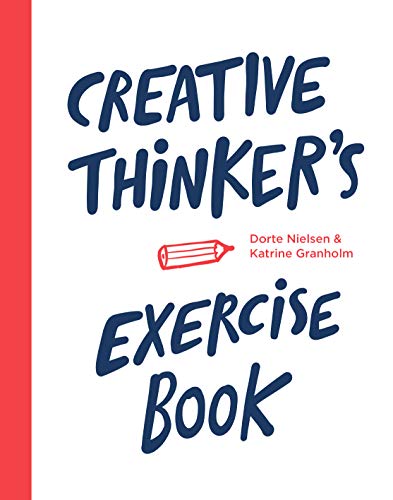 Stock image for Creative Thinker's Exercise Book for sale by ThriftBooks-Atlanta