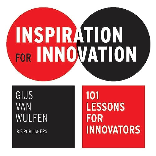 Stock image for Inspiration for Innovation: 101 Lessons for Innovators for sale by SecondSale