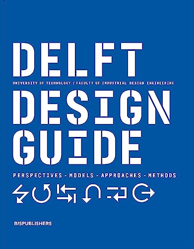 Beispielbild fr Delft Design Guide (Revised Edition) zum Verkauf von Blackwell's