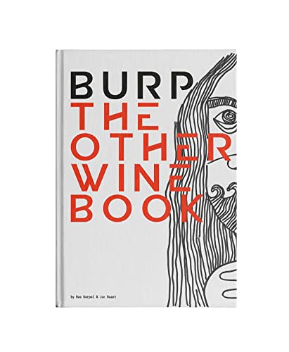 Stock image for Burp: The Other Wine Book for sale by BooksRun