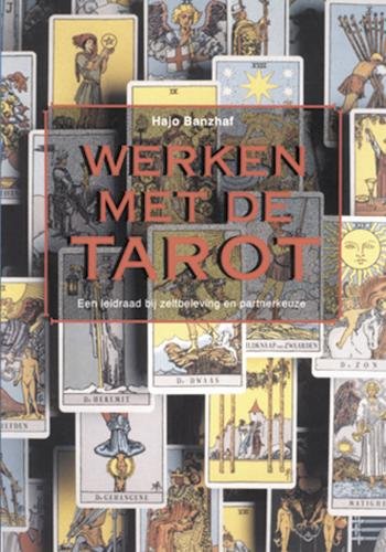 Beispielbild fr Werken met de Tarot / een leidraad bij zelfbeleving en partnerkeuze zum Verkauf von Louis Tinner Bookshop