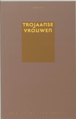 Trojaanse vrouwen. Vertaling Herman Altena. - EURIPIDES,