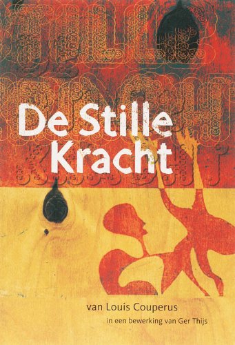 De Stille Kracht (9789064037023) by Couperus, Louis