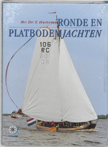 9789064102752: Ronde en platbodemjachten