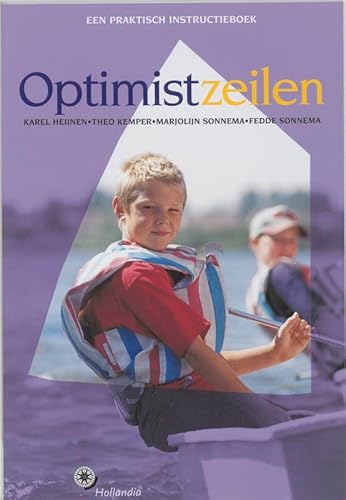 Optimistzeilen - Heijnen, Karel