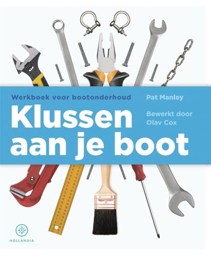 Stock image for Klussen aan je boot: werkboek voor bootonderhoud for sale by Buchpark