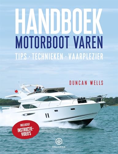 Stock image for Handboek motorboot varen: tips, technieken, vaarplezier for sale by WorldofBooks