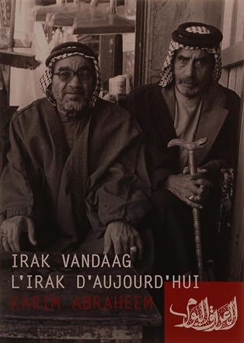Stock image for Irak vandaag = L'Irak d'aujourd'hui for sale by AwesomeBooks