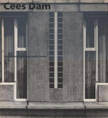 9789064500763: Cees Dam, architect (Monografieën van Nederlandse architecten) (Dutch Edition)
