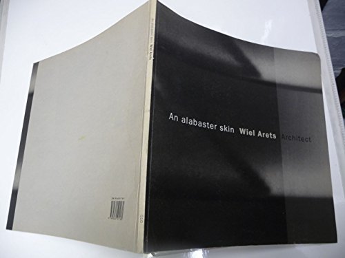 Beispielbild fr An Alabaster Skin: Wiel Arets Architect zum Verkauf von Books From California