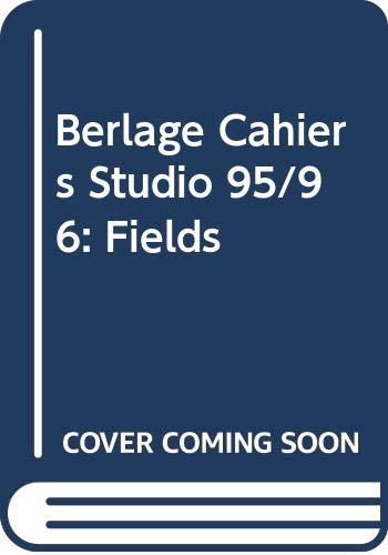 Stock image for Fields (Berlage Cahiers Studio) for sale by AwesomeBooks