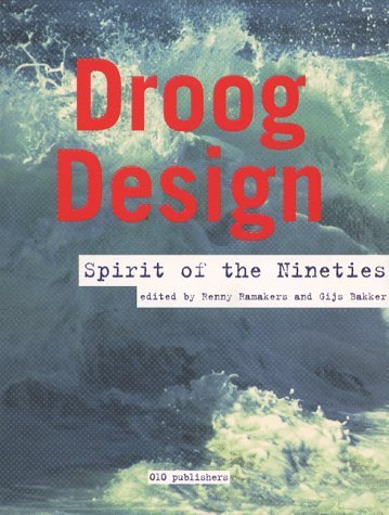 Stock image for Droog Design - Spirit of the Nineties for sale by WorldofBooks