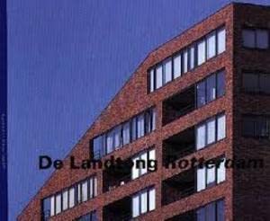 Stock image for De Landtong Rotterdam / Architect Frits van Dongen for sale by Louis Tinner Bookshop