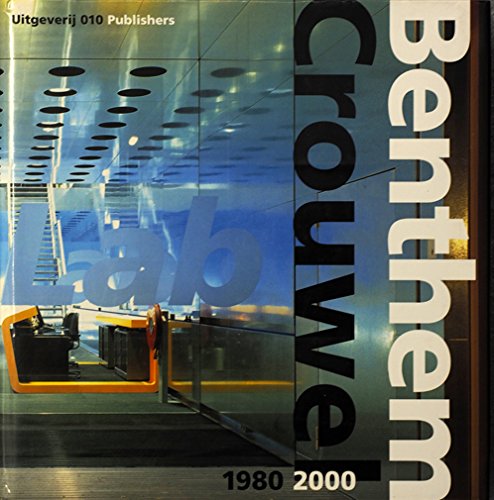 Benthem Crouwel 1980-2000 (9789064503788) by [???]