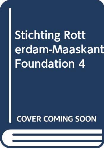 9789064504006: Stichting Rotterdam-Maaskant Foundation 4