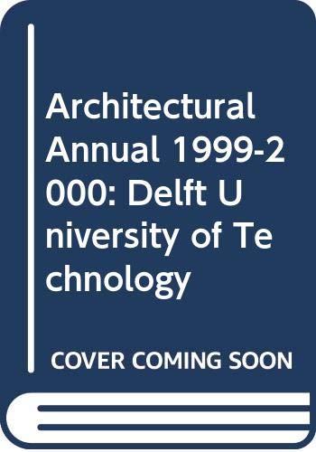 9789064504204: Delft University of Technology (Architectural Annual)