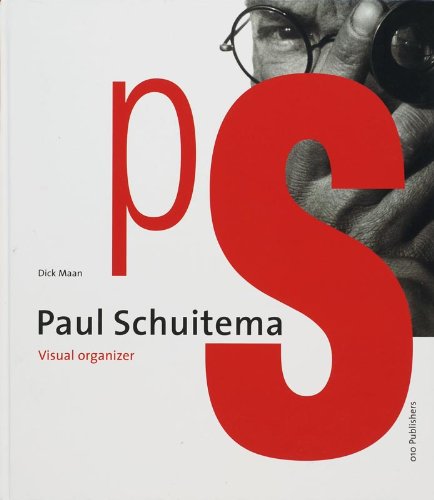 9789064505997: Paul Schuitema: beeldend organisator