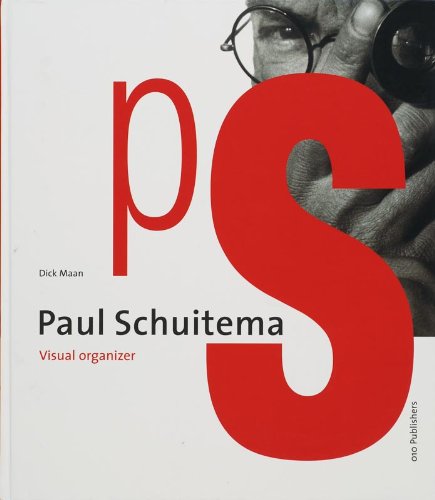 Stock image for Paul Schuitema: Visual Organizer for sale by ANARTIST