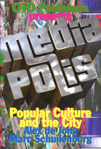 9789064506284: Mediapolis: popular Culture and the City