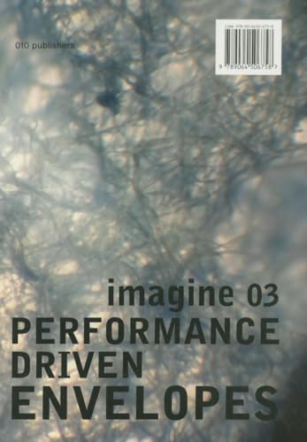 Beispielbild fr Imagine No. 03: Performance Driven Envelopes zum Verkauf von Books From California