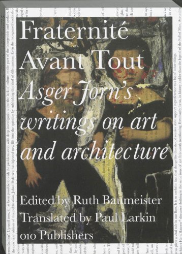 Beispielbild fr Asger Jorn's Writings on Art and ArchRuth Baumeister zum Verkauf von Iridium_Books