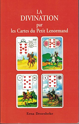 Beispielbild fr La Divination Par Les Cartes Du Petit Lenormand zum Verkauf von RECYCLIVRE