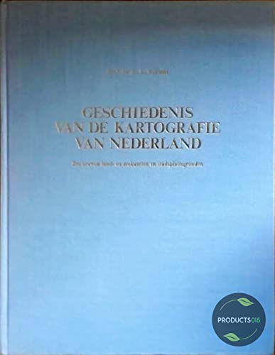 Beispielbild fr Geschiedenis van de Kartografie in Nederland. Zes eeuwen land- en zeekaarten, en stadsplattegronden zum Verkauf von Pallas Books Antiquarian Booksellers