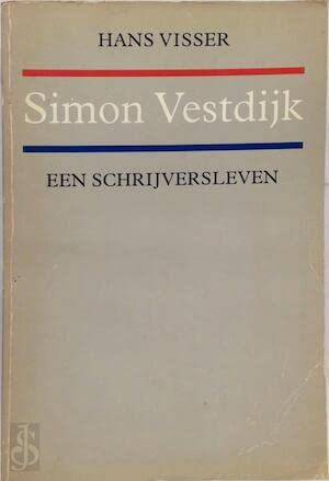 Stock image for Simon Vestdijk. Een schrijversleven. for sale by Antiquariaat Schot