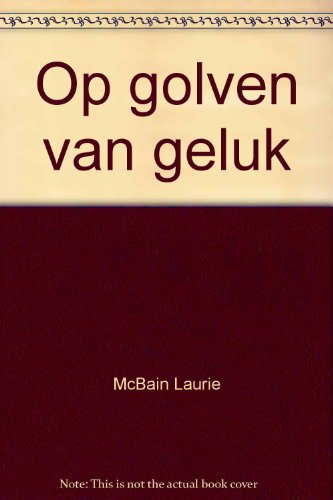 Stock image for Op golven van geluk for sale by Erase una vez un libro