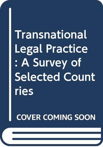 Transnational Legal Practice: A Survey of Selected Countries (9789065440174) by Campbell