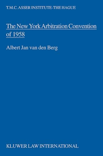 9789065440358: The New York Arbitration Convention of 1958: Towards a Uniform Judicial Interpretation