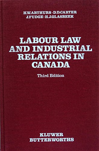 9789065443892: Labour Law and Industrial Relations in Canada