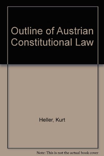 9789065444042: Outline of Austrian Constitutional Law