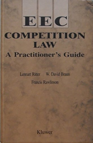 Imagen de archivo de EEC competition law : a practitioner's guide. a la venta por Kloof Booksellers & Scientia Verlag