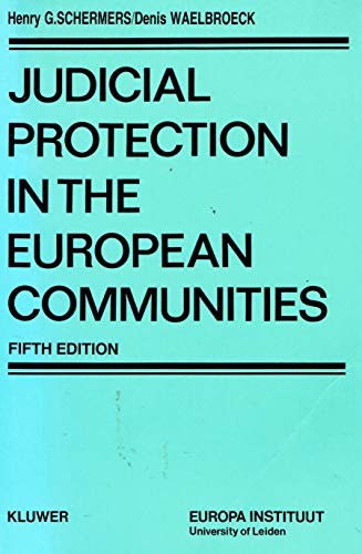 Judicial Protection in the European Communities