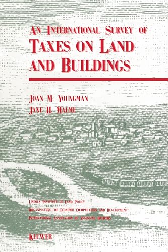 Stock image for International Survey of Taxes on Land and Buildings for sale by Wonder Book