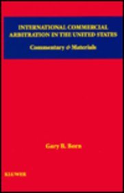 9789065448552: International Commercial Arbitration in the United States: Commentary & Materials: Commentary and Materials