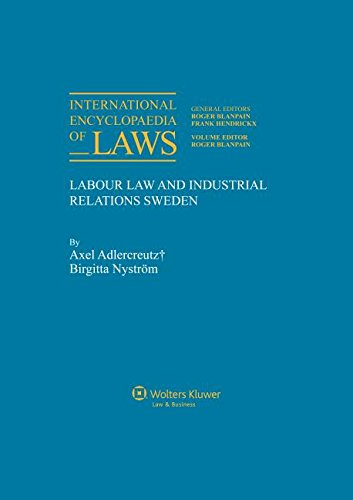 International Encyclopaedia for Labour Law and Industrial Relations (International Encyclopaedia of Laws) - Blanpain, Prof.Dr Roger; Engels, Chris