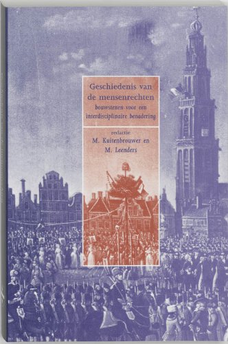 9789065505224: Geschiedenis van de mensenrechten: bouwstenen voor en interdisciplinaire benadering