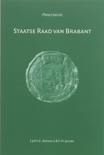 Beispielbild fr Procesgids Staatse Raad van Brabant. Volume 1: Procesgidsen. zum Verkauf von Antiquariaat Schot