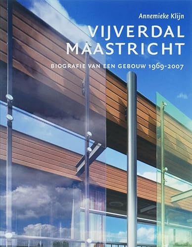 Stock image for Vijverdal Maastricht Biografie van Een Gebouw 1969 2007 for sale by ThriftBooks-Atlanta