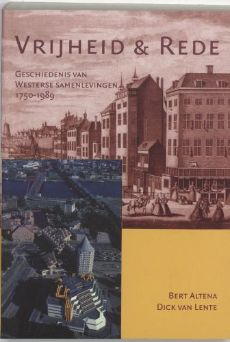 9789065509536: Vrijheid en rede: geschiedenis van Westerse samenlevingen 1750-1989