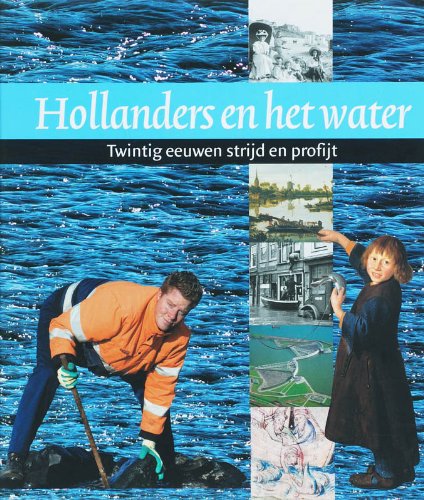 Imagen de archivo de 1 en 2 (Hollanders en het water: twintig eeuwen strijd en profijt) a la venta por medimops