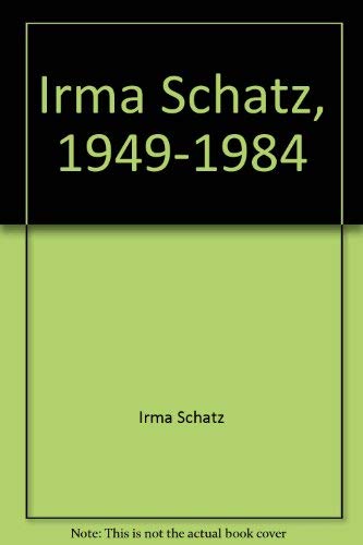 9789065520241: IRMA SCHATZ 1949-1984